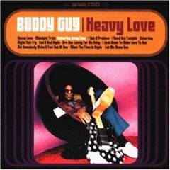 Buddy Guy : Heavy Love
